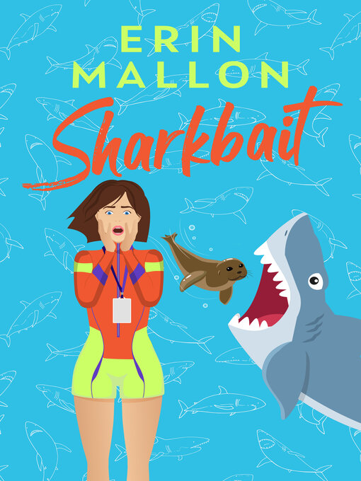 Title details for Sharkbait by Erin Mallon - Available